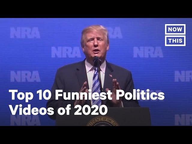 'We Need Brain': Top 10 Funniest Politics Videos of 2020 | NowThis