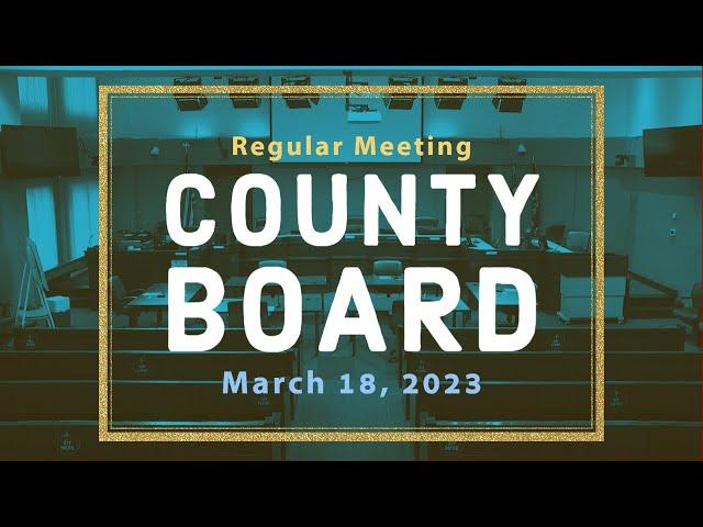 Arlington County Board Meeting - March 18, 2023