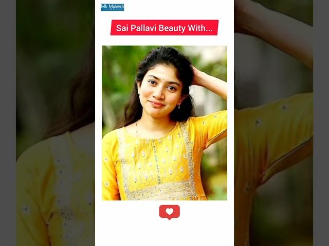 sai pallavi beauty with simplicity #saipallavi #shorts #ytviral #video