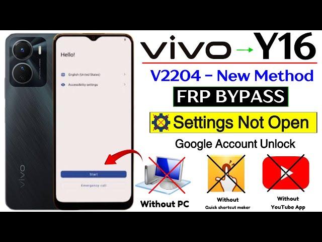 Vivo Y16 Frp Bypass Without Pc Android 12 | Vivo Y16 (V2204) Frp Unlock - Setting Not Open 2025