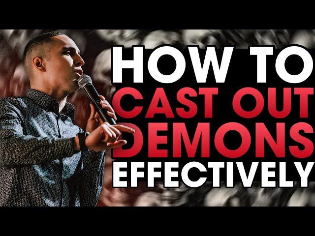 How To Cast Out Demons Effectively | In Person Spiritual Warfare Training