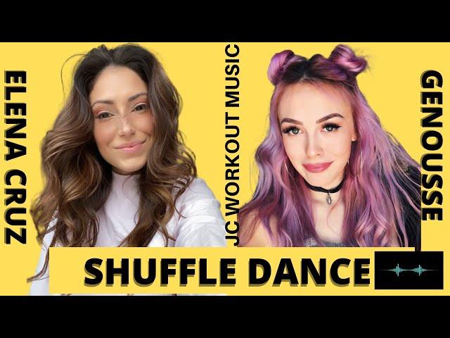 Elena Cruz vs Genousse SHUFFLE DANCE GIRLS Workout Music