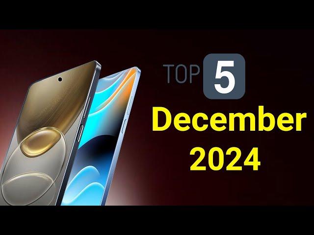 Top 5 UpComing Phones December 2024