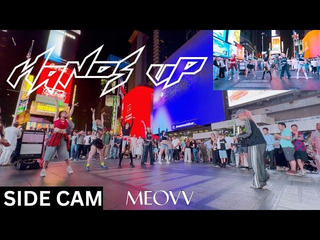 [SIDE CAM | KPOP IN PUBLIC TIMES SQUARE | ONE TAKE] MEOVV (미야오) - ‘HANDS UP’ | Dance Cover by GRL1S