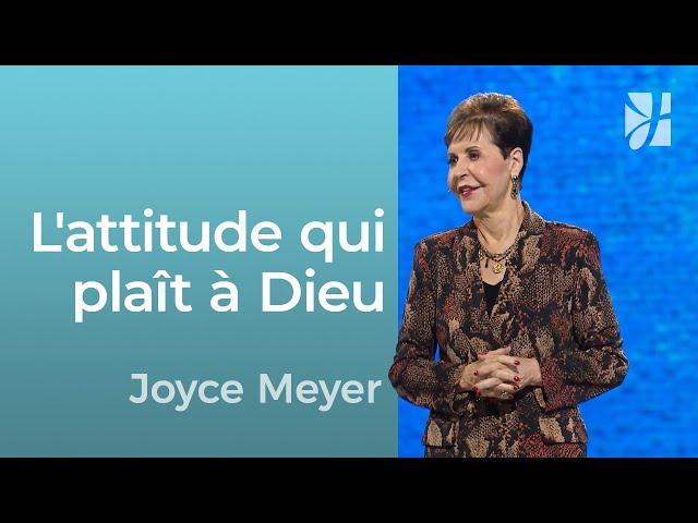 Comment être et rester humble ? - Joyce Meyer - Grandir avec Dieu