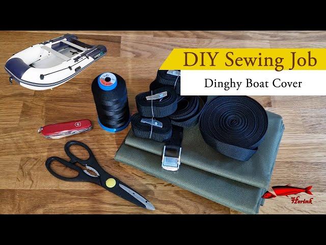 DIY Sewing up a Dinghy Boat Cover Upgrade