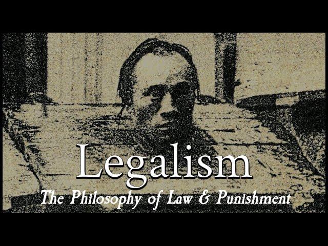 Chinese Philosophy: Legalism Explained