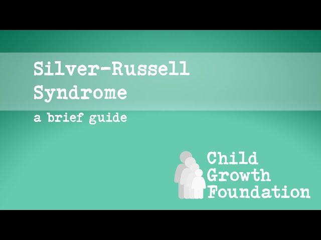 Presentation about Silver-Russell Syndrome