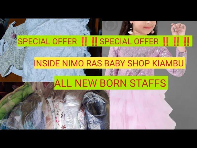 BIG SALE INSIDE NIMO RAS BABY SHOP KIAMBU  HURRY UP WHEN THE OFFER LAST// NEW BORN STAFFS #newborn