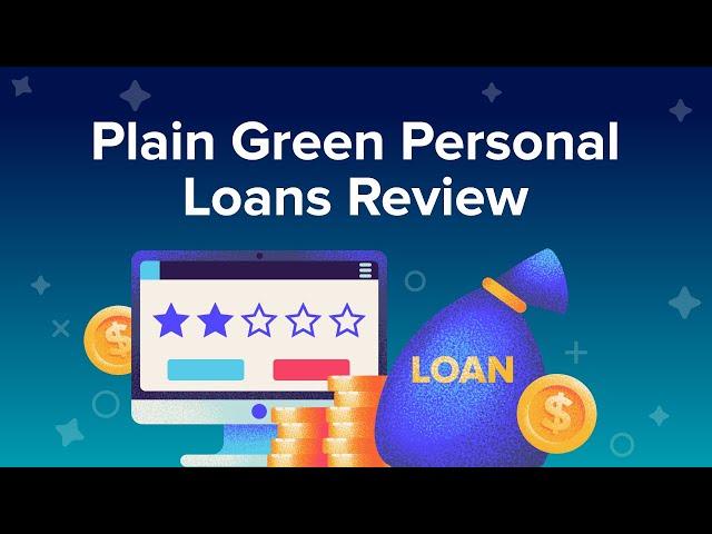 Plain Green Personal Loans Review