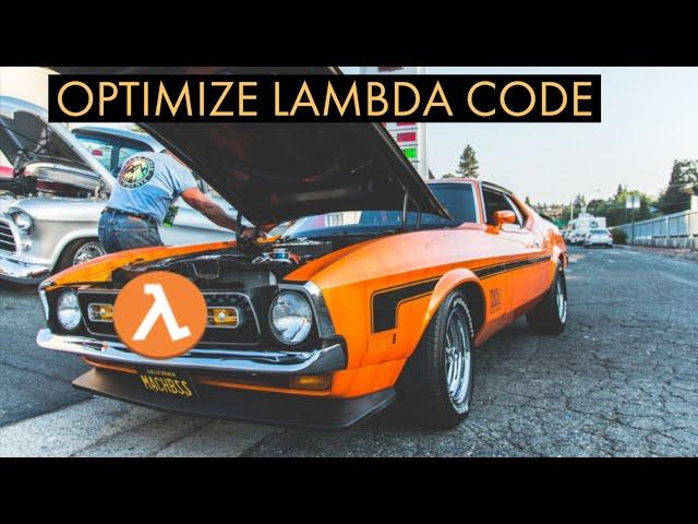 Optimize AWS Lambda Code | How Lambda Works Under Hood