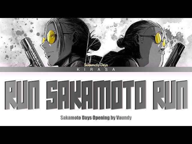 Sakamoto Days - Opening Full | "RUN SAKAMOTO RUN" by Vaundy