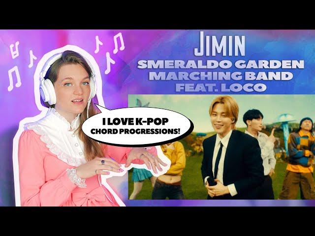 Reaction to Jimin (지민) - Smeraldo Garden Marching Band (feat. Loco)