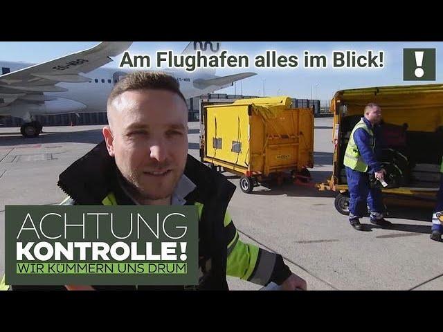 Alles sicher, alles on time?  Ramp Agent hat am Flughafen alles im Blick! | Achtung Kontrolle