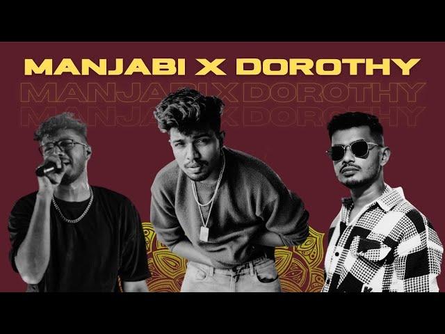 MANJABI x DOROTHY | Fejo, M.H.R, JOKER & Efy | DeXterDuke