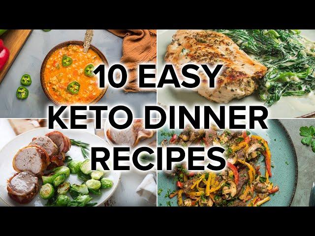 10 Delicious & Easy Low-Carb Dinner Recipes