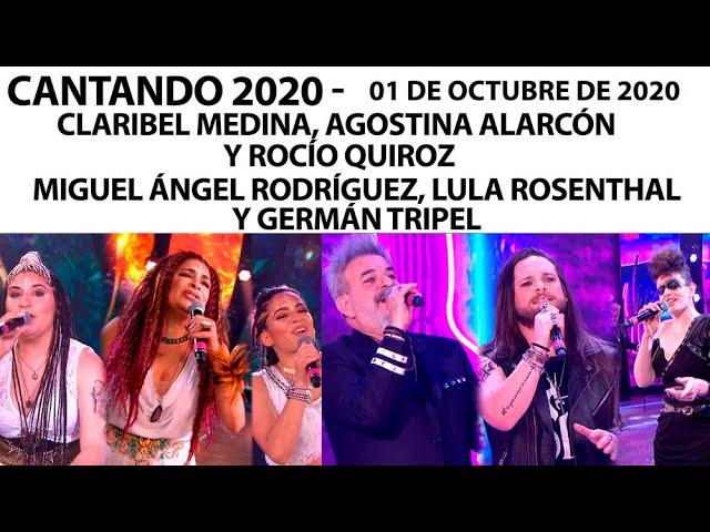 Cantando 2020 - Programa 01/10/20 - Miguel Ángel Rodríguez, Claribel Medina y Agostina Alarcón