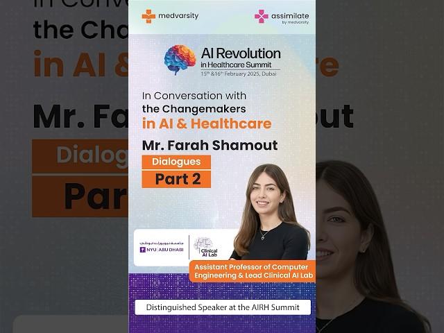 Dr. Farah Shamout Part 2 | AI Healthcare Conference UAE | Feb 15 & 16, 2025