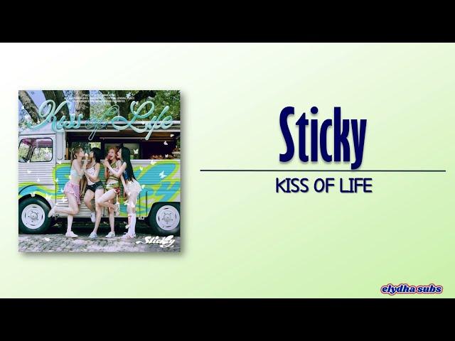 KISS OF LIFE – Sticky [Rom|Eng Lyric]