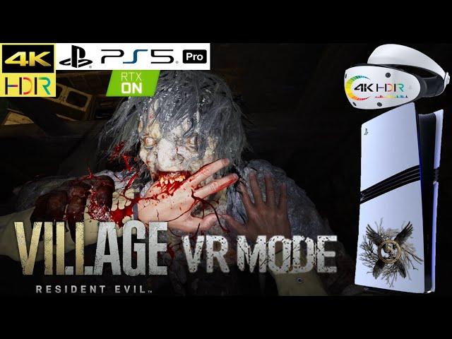 PS5 PRO GamePlay  PSVR2 - Resident Evil 8 Village VR mode - Spectral Super Resolution Ray Tracing