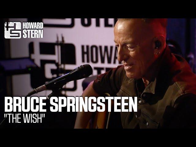 Bruce Springsteen "The Wish" Live on the Stern Show