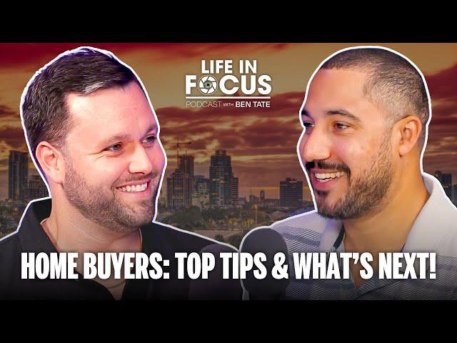 Essential First-Time Home Buyer Tips & Post-Purchase Advice! | Patrick Murphy | Life in Focus Ep. 12