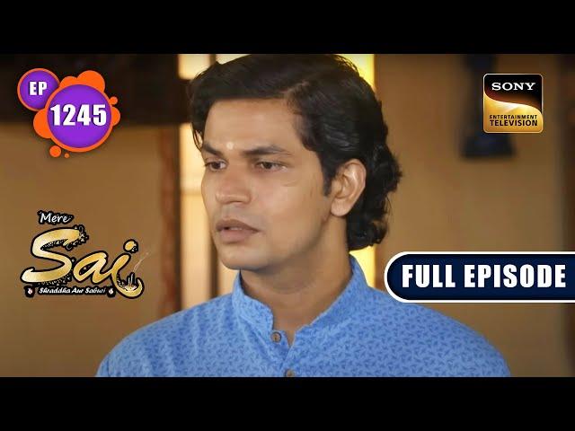 Karthik Finds An Investor | Mere Sai - Ep 1245 | Full Episode | 19 Oct 2022