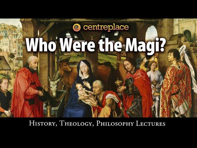 Who Were the Magi