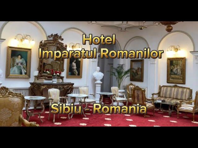 Hotel Imparatul Romanilor, Sibiu - Romania \ (Hotel  Review)