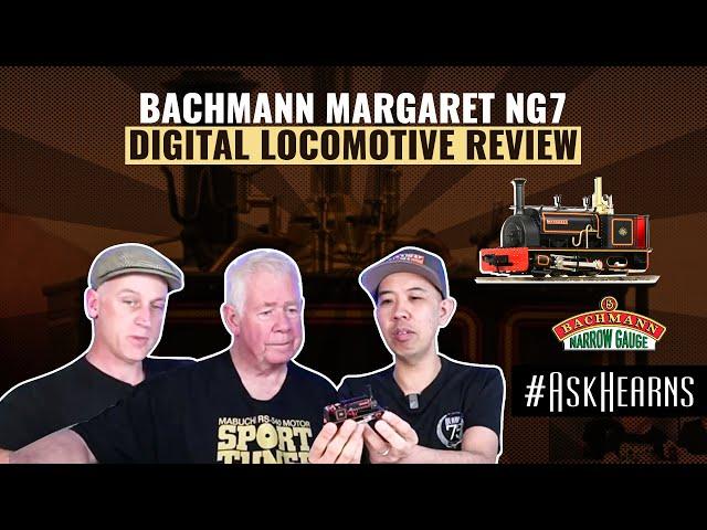 BACHMANN Margaret NG7 Digital Locomotive Review | #askhearns