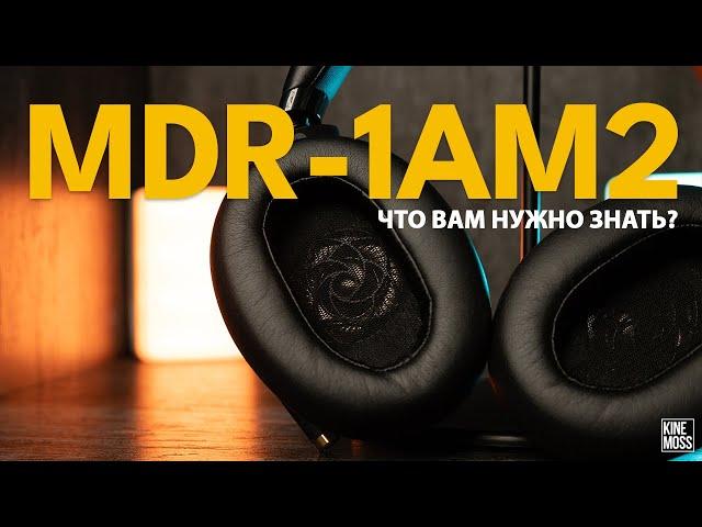 Обзор наушников SONY MDR-1AM2. Все что вам нужно знать!