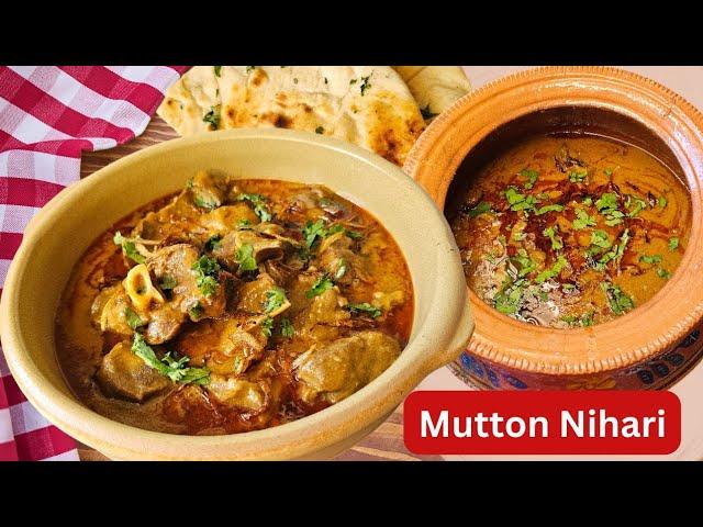 Mutton Nihari Recipe | Mutton Nihari Banane KaTarika | Nihari Recipe