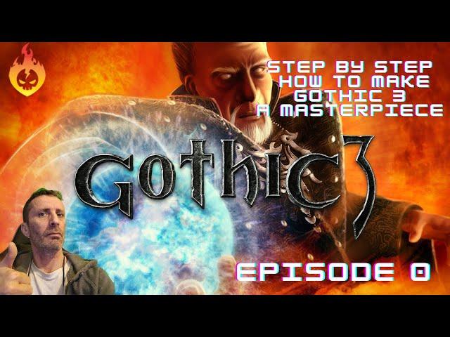 Gothic 3 Ultra Modded 2024 |  Step by Step Install Guide!