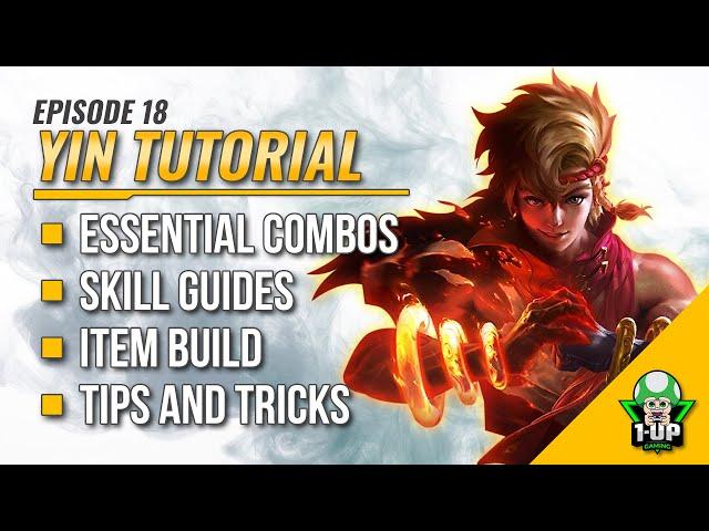 Yin Tutorial & Guide 2023 (English): Skills, Combo, Tips & Tricks | Mobile Legends | ML