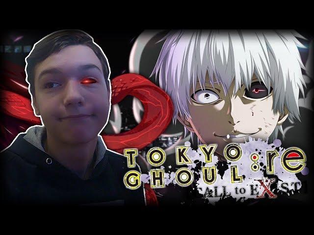 ТОКИЙСКИЙ ГУЛЬ│Tokyo Ghoul Re Call to Exist