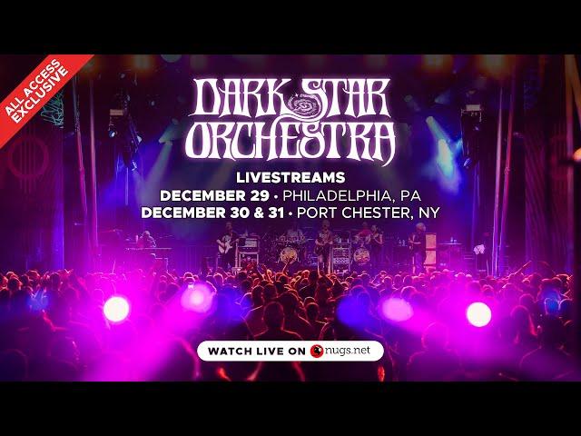 Dark Star Orchestra 12/29/24 Philadelphia, PA