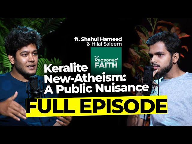 TRF Podcast E1 | സാമൂഹ്യദുരന്തമാകുന്ന കേരളീയ നാസ്തികത ft. Shahul Hameed KU & Hilal Saleem CP