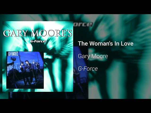 Gary Moore - The Woman's In Love (Official Audio)