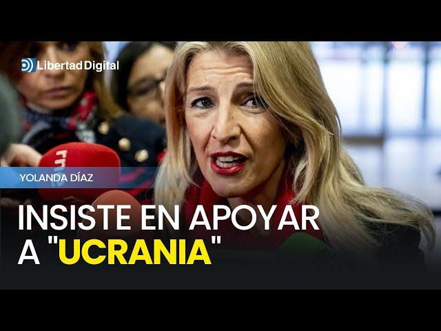 Yolanda Díaz insiste en "apoyar completamente a Ucrania"