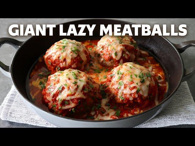 How to Make Giant Lazy Meatballs | Food Wishes