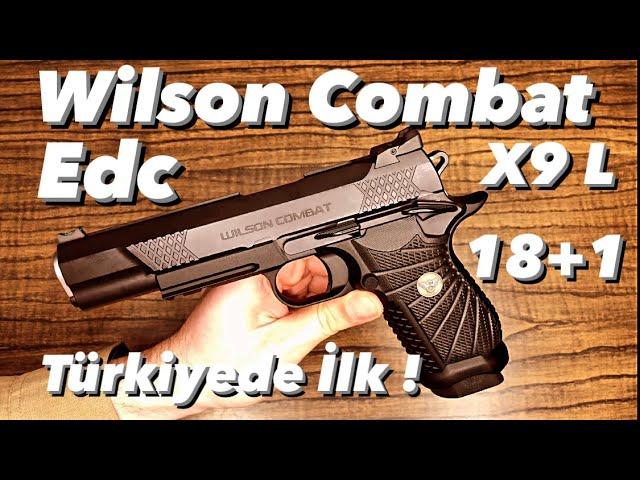 Wilson Combat Edc x9 L Türkiyede İlk İnceleme ve Atış