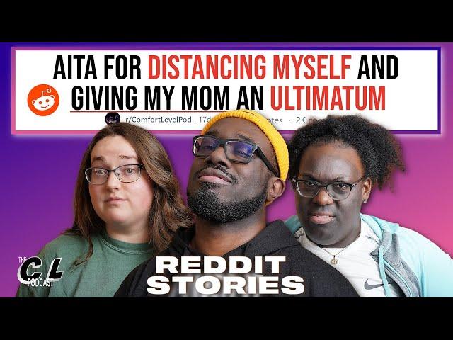 AITA For Distancing Myself From My Family and Giving My Mom an Ultimatum & More Reddit StoriesEp.159