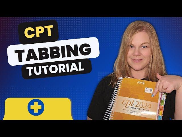 How to Tab Your CPT Book - Medical Coding Tabbing Walkthrough