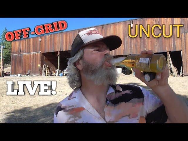 Off-Grid & Whiskey Uncut!