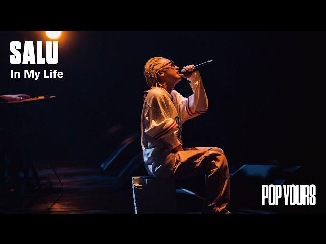 SALU - In My Life (Live at POP YOURS 2022)