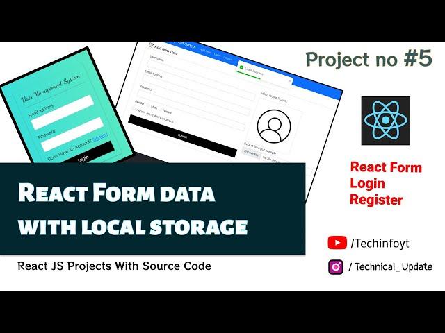 Reactjs form data with local storage | Complete React Form Example | Must Watch!