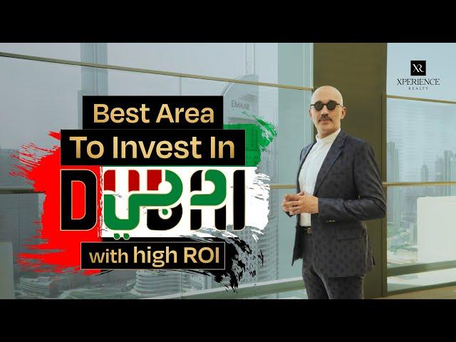 Best Area To Invest In Dubai with high ROI #realestate #dubairealestateinvestments