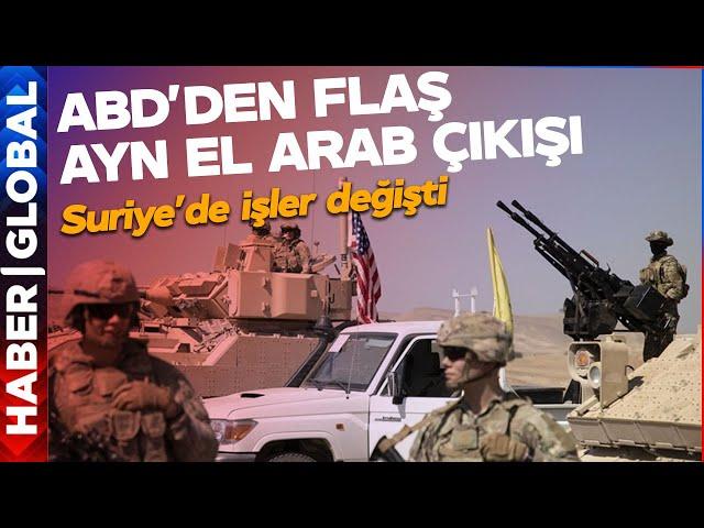 ABD'den Son Dakika Ayn El Arab ve Üs Açıklaması!