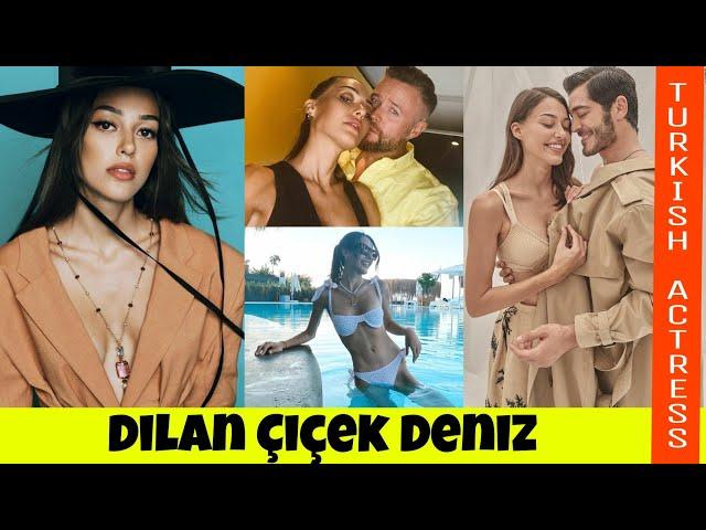 Dilan çiçek deniz - Furkan Andıç #ex-boyfriend #relationship #biography #family #lifestyle 2021
