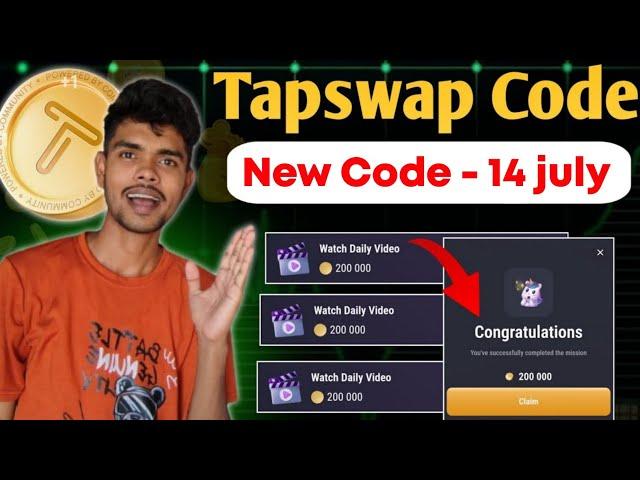 tapswap code today | 14 July | tapswap code | tapswap video code